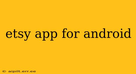 etsy app for android
