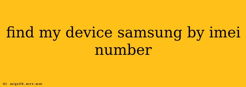 find my device samsung by imei number