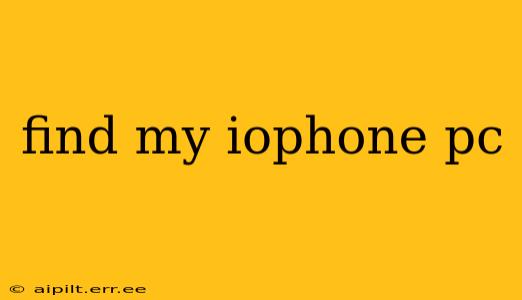 find my iophone pc
