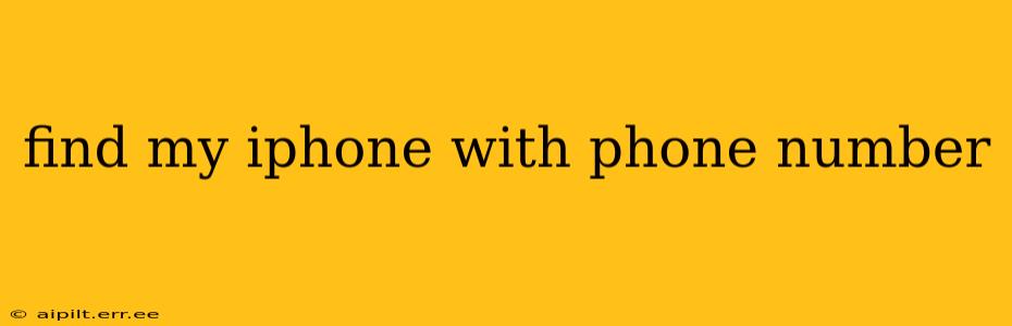 find my iphone with phone number