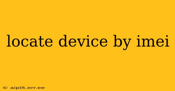 locate device by imei