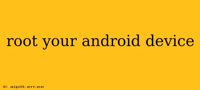 root your android device