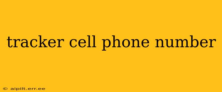 tracker cell phone number